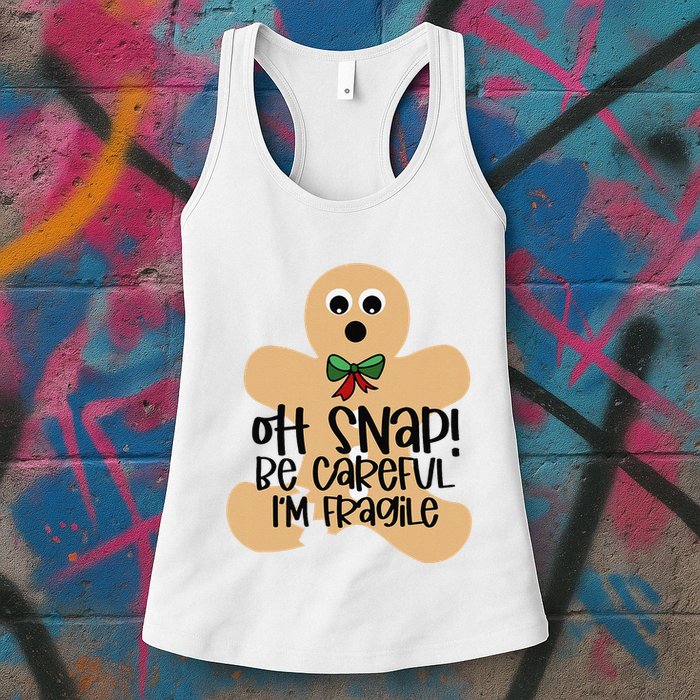 Off Snap! Be Careful IM Fragile Christmas Design Womens Tank Top