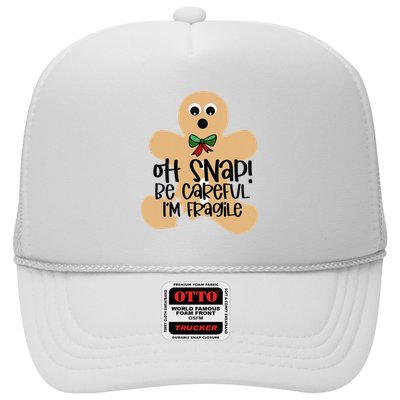 Off Snap! Be Careful IM Fragile Christmas Design Trucker Hat