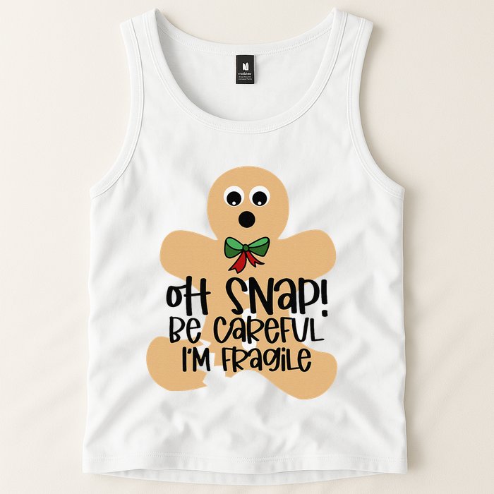 Off Snap! Be Careful IM Fragile Christmas Design Tank Top