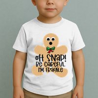 Off Snap! Be Careful IM Fragile Christmas Design Toddler T-Shirt