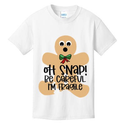 Off Snap! Be Careful IM Fragile Christmas Design Kids T-Shirt