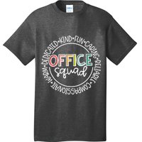 Office Staff Coworker Office Squad T-Shirt