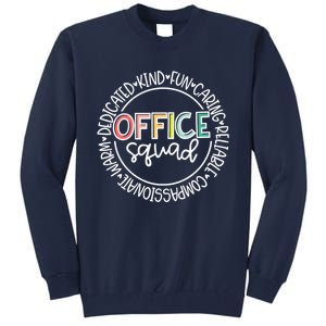 Office Staff Coworker Office Squad Tall Sweatshirt