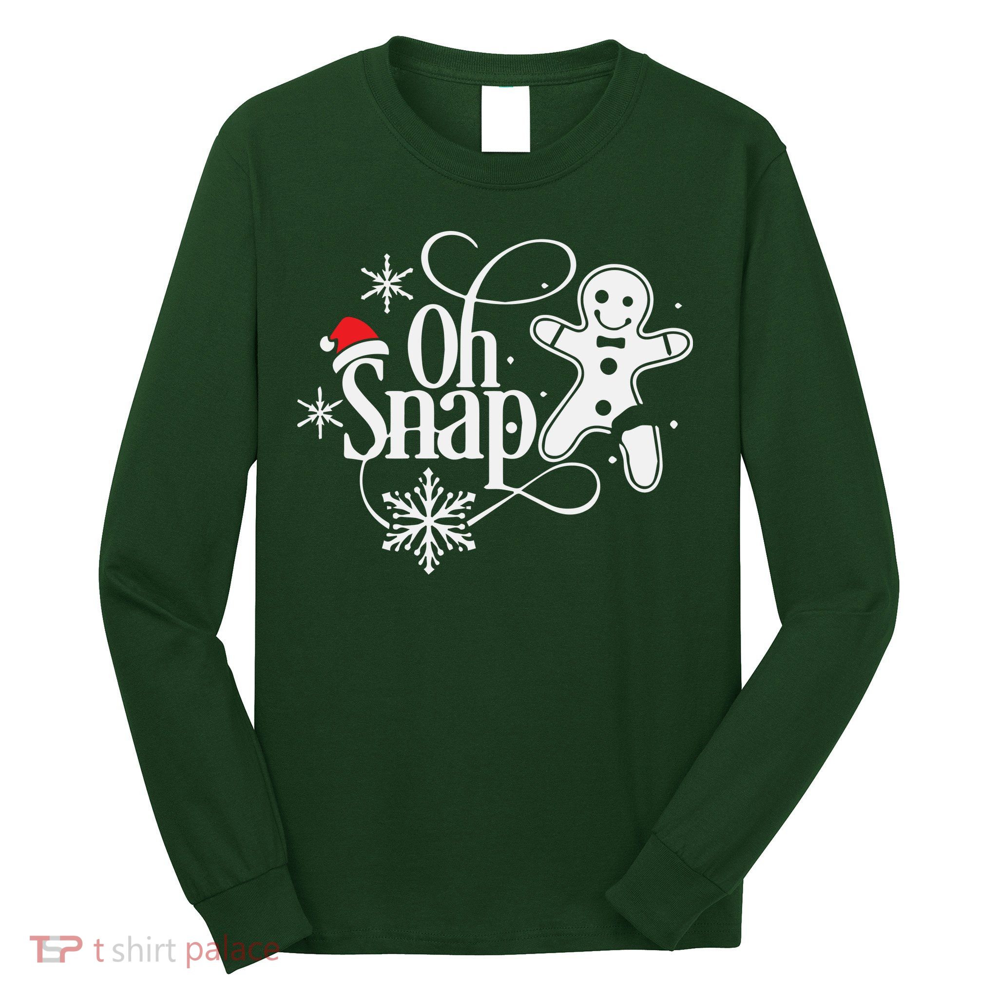 Oh Snap Christmas Christmas Shirt Long Sleeve Shirt