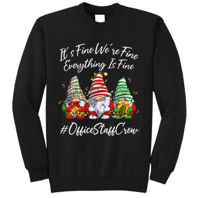 Office Staff Crew Funny Everything Is Fine Christmas Gnomie Sweatshirt