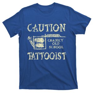 Old School Cranky Traditional Tattooist Machine Funny Quote T-Shirt