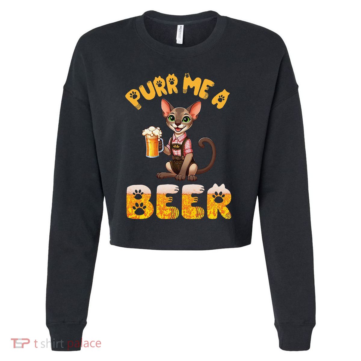 Oriental Shorthair Cat Bavarian Drinking Beer Purr Me A Beer Cropped Pullover Crew