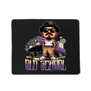 Old School Chicano Lowrider Art Homie Chicano Clothing Mousepad