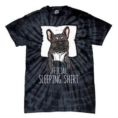 of.ficial sleeping cute french bulldog dog nightgown  Tie-Dye T-Shirt