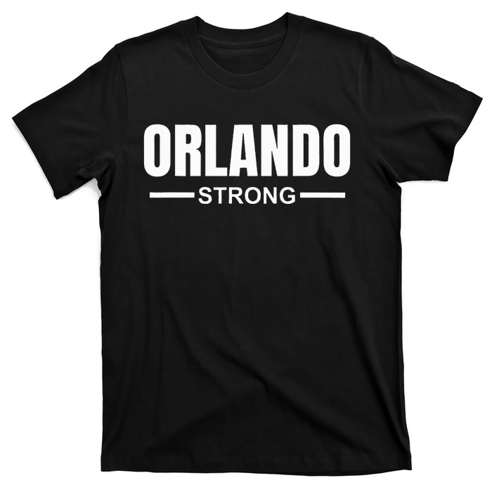 Orlando Strong Community Strength Prayer & Support Florida T-Shirt