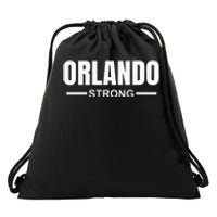 Orlando Strong Community Strength Prayer & Support Florida Drawstring Bag