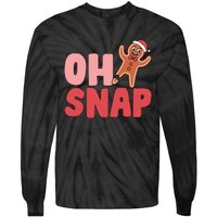 Oh Snap Christmas Funny Tie-Dye Long Sleeve Shirt