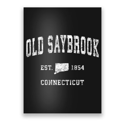 Old Saybrook Connecticut Ct Vintage Athletic Sports Poster