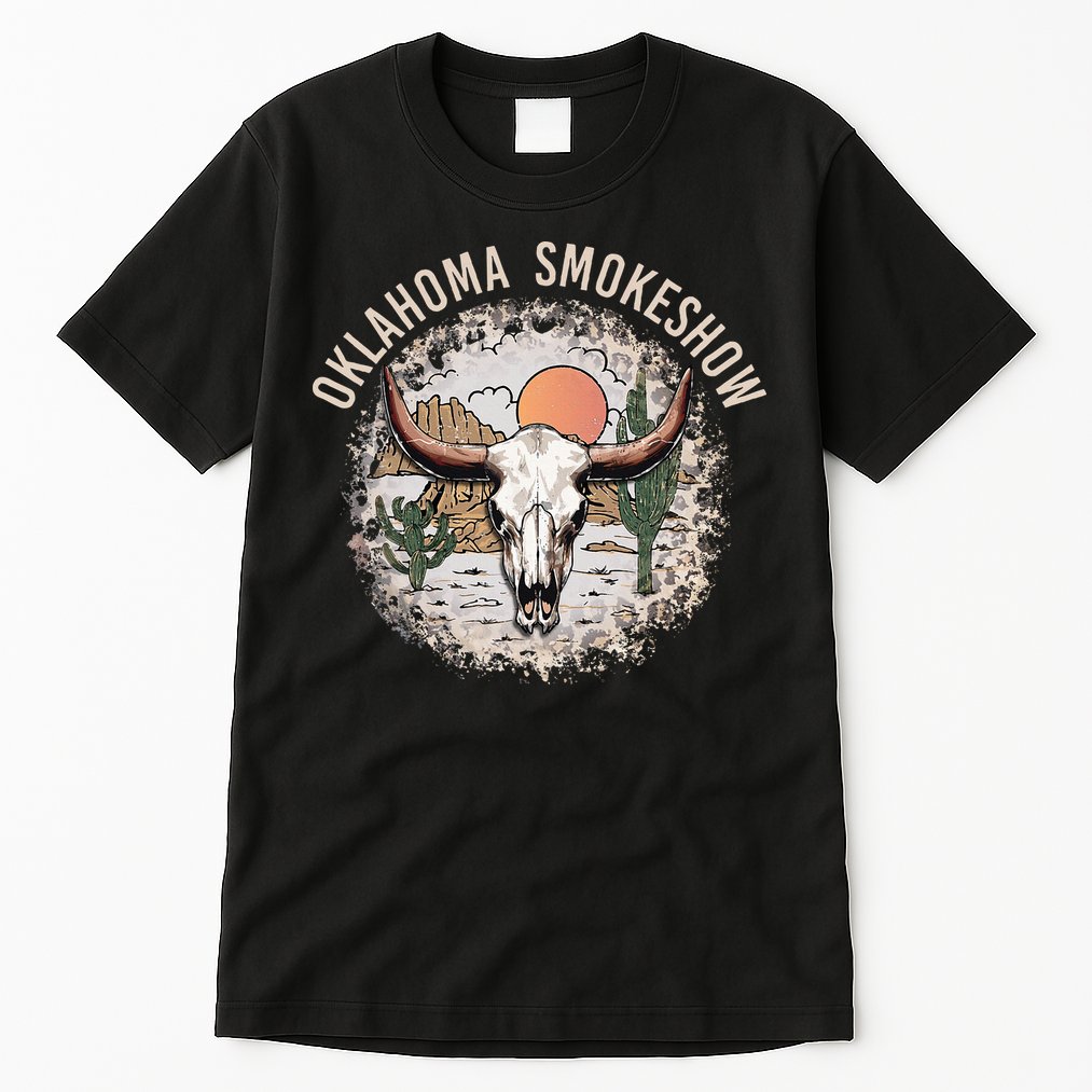 Oklahoma Smokeshow Deserts West Cactus Tall T-Shirt