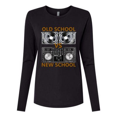 Old School Dj Vs New School Dj  Housedance Music Womens Cotton Relaxed Long Sleeve T-Shirt