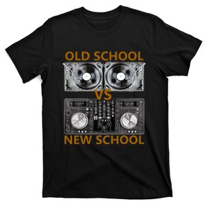 Old School DJ VS New School DJ HouseDance Music T-Shirt