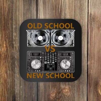 Old School DJ VS New School DJ HouseDance Music Coaster