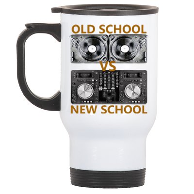 Old School DJ VS New School DJ HouseDance Music Stainless Steel Travel Mug