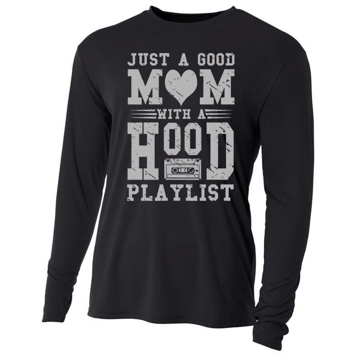 Old School Design Just A Good Mom With A Hood Playlist Cooling Performance Long Sleeve Crew