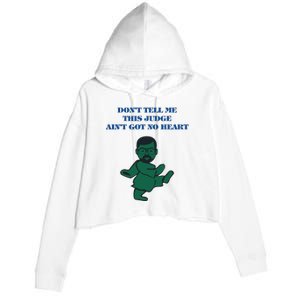 Oj Simpson Dead Dont Tell Me This Judge Crop Fleece Hoodie