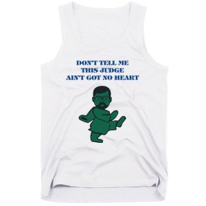 Oj Simpson Dead Dont Tell Me This Judge Tank Top