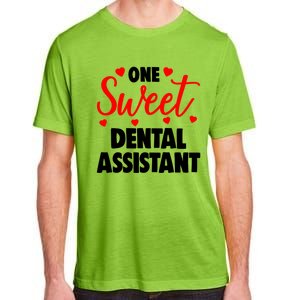 One Sweet Dental Assistant Funny Valentines Day Gift Adult ChromaSoft Performance T-Shirt