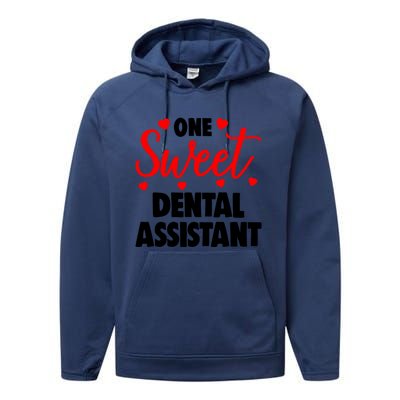 One Sweet Dental Assistant Funny Valentines Day Gift Performance Fleece Hoodie