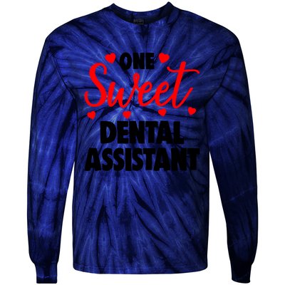 One Sweet Dental Assistant Funny Valentines Day Gift Tie-Dye Long Sleeve Shirt