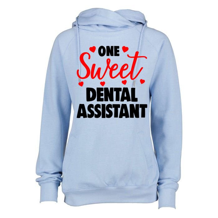 One Sweet Dental Assistant Funny Valentines Day Gift Womens Funnel Neck Pullover Hood