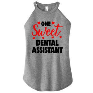 One Sweet Dental Assistant Funny Valentines Day Gift Women's Perfect Tri Rocker Tank