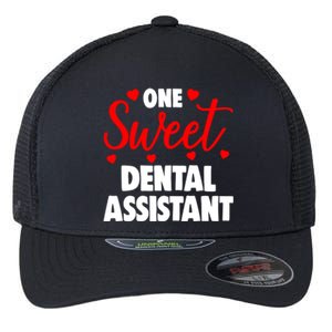 One Sweet Dental Assistangift Funny Valentines Day Gift Flexfit Unipanel Trucker Cap