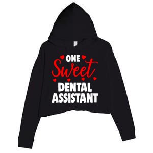 One Sweet Dental Assistangift Funny Valentines Day Gift Crop Fleece Hoodie