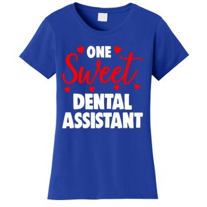 One Sweet Dental Assistangift Funny Valentines Day Gift Women's T-Shirt