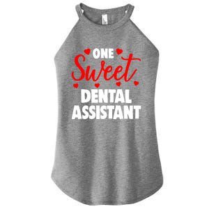 One Sweet Dental Assistangift Funny Valentines Day Gift Women's Perfect Tri Rocker Tank