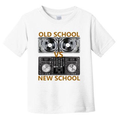 Old School DJ VS New School DJ HouseDance Music Toddler T-Shirt