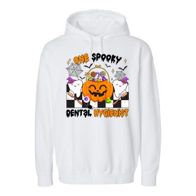 One Spooky Dental Hygienist Halloween Dental Hygiene Gift Garment-Dyed Fleece Hoodie