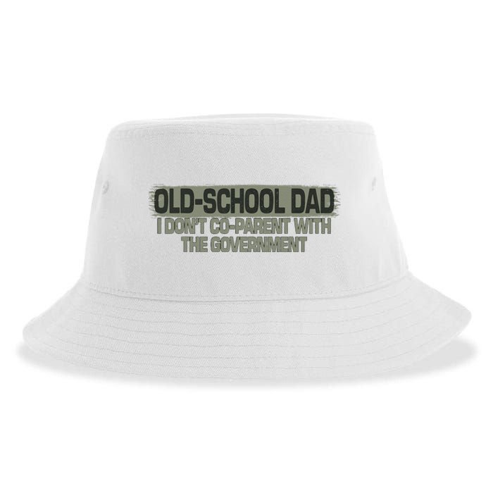 Old School Dad I Dont Coparent With The Government Vintage Sustainable Bucket Hat