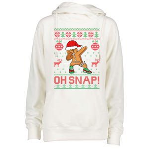 Oh Snap Dabbing Gingerbread Christmas Xmas Ugly Cool Gift Womens Funnel Neck Pullover Hood