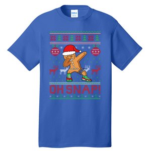 Oh Snap Dabbing Gingerbread Christmas Xmas Ugly Cool Gift Tall T-Shirt