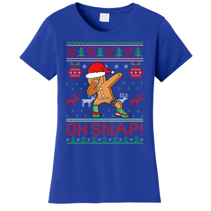 Oh Snap Dabbing Gingerbread Christmas Xmas Ugly Cool Gift Women's T-Shirt