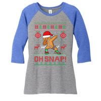 Oh Snap Dabbing Gingerbread Christmas Xmas Ugly Cool Gift Women's Tri-Blend 3/4-Sleeve Raglan Shirt