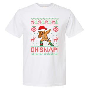 Oh Snap Dabbing Gingerbread Christmas Xmas Ugly Cool Gift Garment-Dyed Heavyweight T-Shirt