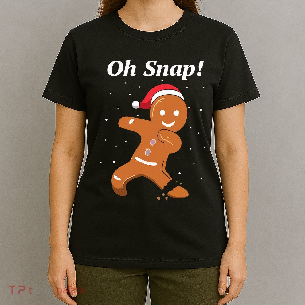 Oh Snap Funny Gingerbread Merry Christmas Cookie T-Shirt