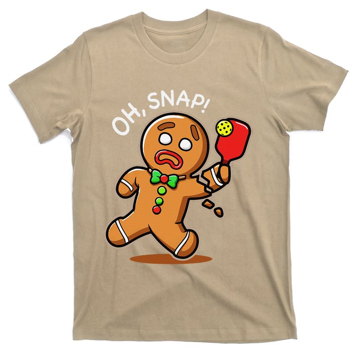 Oh Snap Funny Gingerbread Man Playing Pickleball T-Shirt