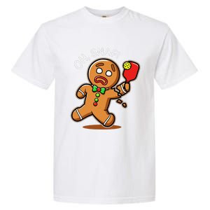 Oh Snap Funny Gingerbread Man Playing Pickleball Garment-Dyed Heavyweight T-Shirt