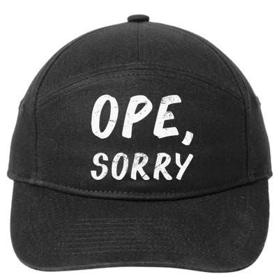 Ope Sorry Funny Midwest 7-Panel Snapback Hat