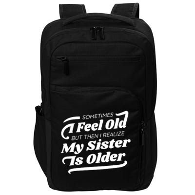 Older Sister Funny Impact Tech Backpack