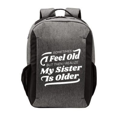 Older Sister Funny Vector Backpack