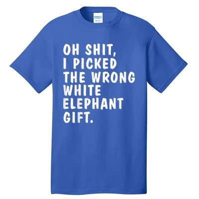 Oh Shit Funny White Elephant Gifts For Christmas Presents Tall T-Shirt