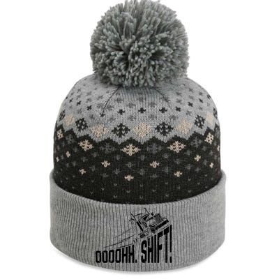 Ohh Shift Funny Truck Gear Big Rig Semi Trucker Driver Gift The Baniff Cuffed Pom Beanie